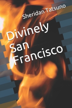 Paperback Divinely San Francisco Book