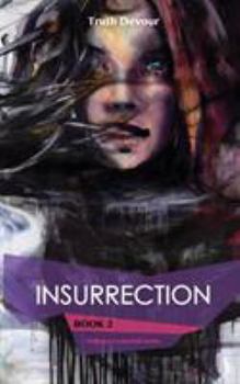 Insurrection - Book #2 of the Soliloquy's Labyrinth