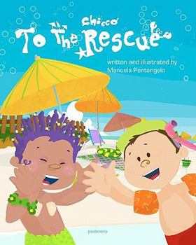 Paperback To the rescue: Chicco Adventures Book