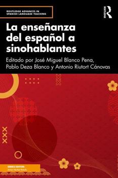 Paperback La Enseñanza del Español a Sinohablantes [Spanish] Book