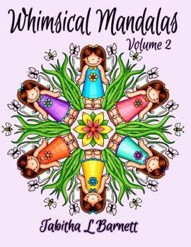 Paperback Whimsical Mandalas 2: Adult Coloring Book