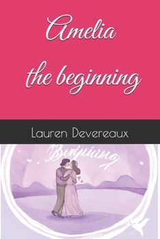 Paperback Amelia - the beginning Book