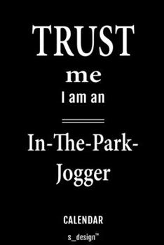 Calendar for In-The-Park-Joggers / In-The-Park-Jogger: Everlasting Calendar / Diary / Journal (365 Days / 3 Days per Page) for notes, journal writing, event planner, quotes & personal memories