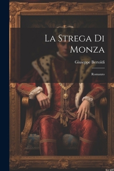 Paperback La strega di Monza; romanzo [Italian] Book