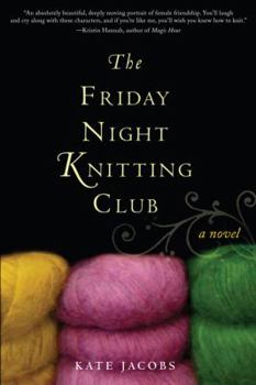 Hardcover The Friday Night Knitting Club Book