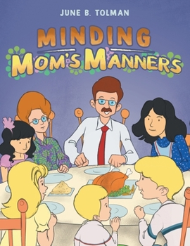Paperback Minding Mom's Manners Book