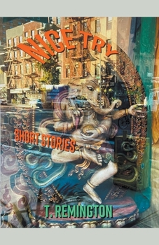 Paperback Nice Try Short Stories Book