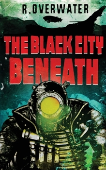 Paperback The Black City Beneath Book