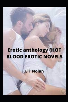 Paperback Erotic anthology (HOT BLOOD EROTIC NOVELS Book