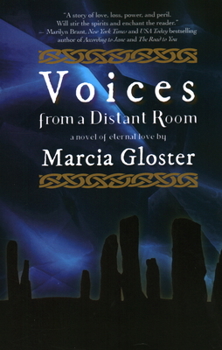 Paperback Voices from a Distant Room: A Novel of Eternal Love Book