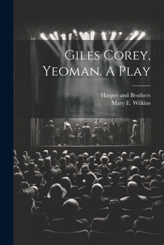 Paperback Giles Corey, Yeoman. A Play Book