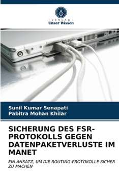 Paperback Sicherung Des Fsr-Protokolls Gegen Datenpaketverluste Im Manet [German] Book