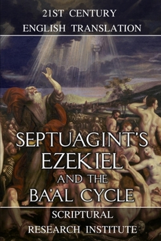 Paperback Septuagint's Ezekiel and the Ba'al Cycle Book