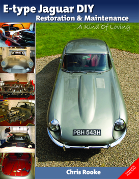 Paperback E-Type Jaguar DIY Restoration & Maintenance: A Kind of Loving Book