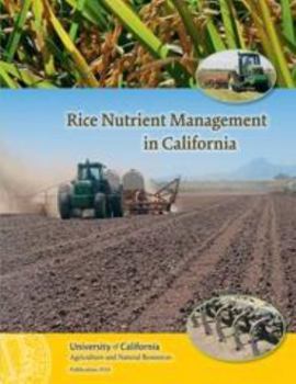 Paperback Rice Nutrient Management in California Book