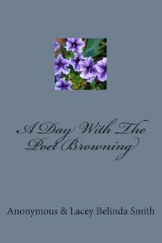 Paperback A Day With The Poet Browning Book