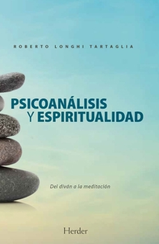 Paperback Psicoanálisis Y Espiritualidad [Spanish] Book