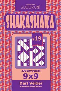Paperback Sudoku Shakashaka - 200 Easy Puzzles 9x9 (Volume 19) Book