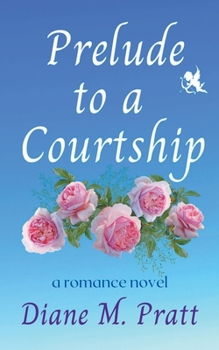 Paperback Prelude to a Courtship Book