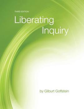 Unknown Binding Liberating Inquiry Third Edition Paperback Book
