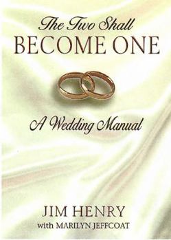 Hardcover The Two Shall Become One: A Wedding Manual Book