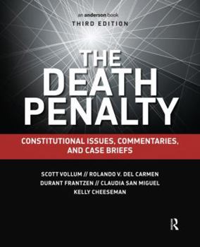 Paperback The Death Penalty: Constitutional Issues, Commentaries, and Case Briefs Book