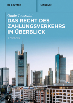 Hardcover Das Recht Des Zahlungsverkehrs Im Überblick [German] Book