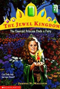 Paperback The Emerald Princess Finds a Fairy [With Ring] Book