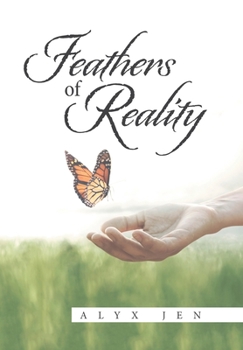 Hardcover Feathers of Reality Book