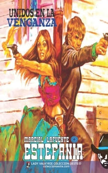 Paperback Unidos en la venganza (Colección Oeste) [Spanish] Book