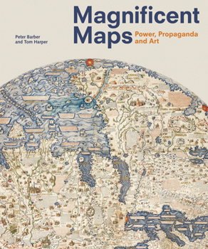 Paperback Magnificent Maps: Power, Propaganda and Art Book