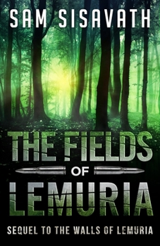 Paperback The Fields of Lemuria: Sequel to The Walls of Lemuria Book