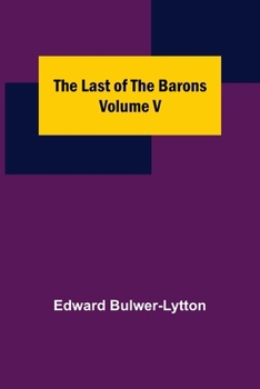 Paperback The Last of the Barons Volume V Book