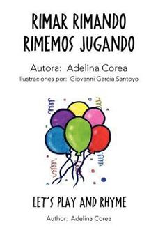 Paperback Rimar Rimando Rimemos Jugando [Spanish] Book