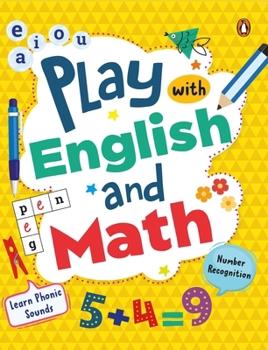 Paperback Play with English and Math: First Practice Workbook, Omnibus Fun and Interactive English and Math Learning Activities for Kids, Toddlers Ages 3+ [ Book