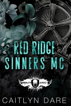 Paperback Red Ridge Sinners MC: A Dark MC Romance Book