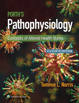 Hardcover Porth's Pathophysiology: Concepts of Altered Health States Book