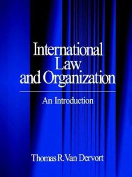 Paperback International Law and Organization: An Introduction Book