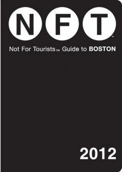 Paperback Not for Tourists Guide to Boston [With Map] Book