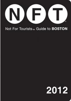Paperback Not For Tourists Guide to Boston: 2012 Book