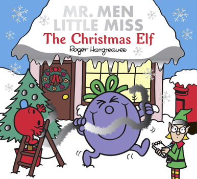 The Christmas Elf - Book  of the Mr. Men & Little Miss Celebrations