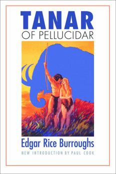 Tanar of Pellucidar - Book #3 of the Pellucidar