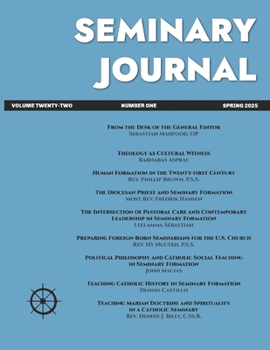 Paperback Seminary Journal: Volume 22 Number One Spring 2025 Book