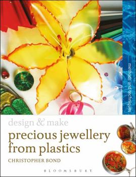 Paperback Precious Jewellery from Plastics: Methods and Techniques Book