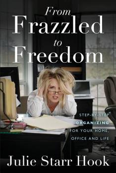 Paperback From Frazzled to Freedom Book