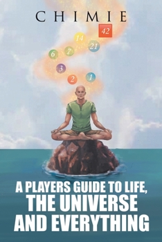 Paperback A Players Guide to Life, the Universe, and Everything Book