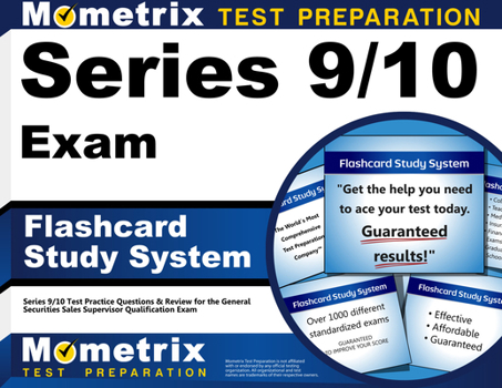 Misc. Series 9/10 Exam Flashcard Study System: Series 9/10 Test Practice Questions & Review for the General Securities Sales Supervisor Qualification Exam Book