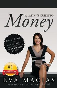 Paperback A Latina's Guide to Money Book