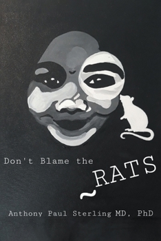 Paperback Don't Blame the Rats Book