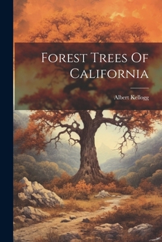 Paperback Forest Trees Of California Book